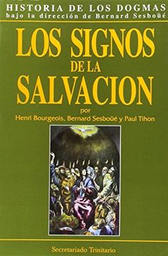 portada Historia de los Dogmas. Vol. 3: Los Signos de la Salvación (in Spanish)