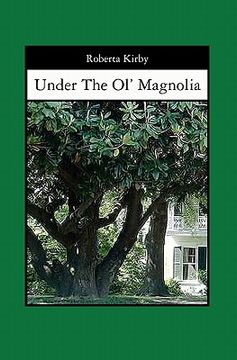 portada under the ol' magnolia