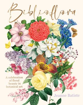portada Biblioflora: A Celebration of Floral Beauty in Botanical Art