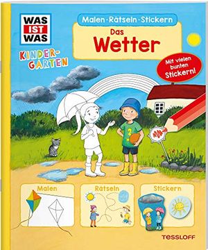 portada Was ist was Kindergarten Malen Rätseln Stickern. Das Wetter: Malen, Rätseln, Stickern (en Alemán)