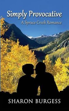 portada Simply Provocative: A Spruce Creek Romance