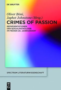 portada Crimes of Passion Repräsentationen der Sexualpathologie im Frühen 20. Jahrhundert (en Alemán)