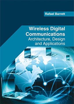 portada Wireless Digital Communications: Architecture, Design and Applications (en Inglés)