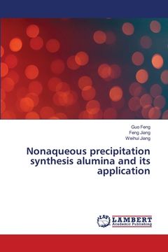 portada Nonaqueous precipitation synthesis alumina and its application (en Inglés)