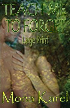 portada Teach Me to Forget Large Print (en Inglés)