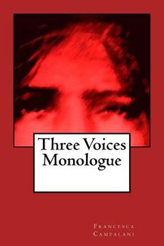 portada Three Voices Monologue (en Inglés)