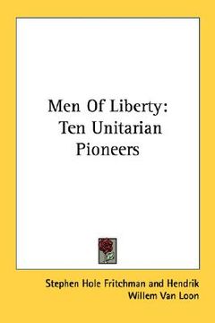 portada men of liberty: ten unitarian pioneers (en Inglés)