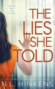 portada The Lies She Told: A psychological suspense thriller (en Inglés)