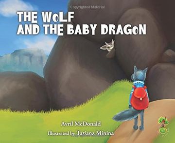 portada The Wolf and the Baby Dragon (en Inglés)
