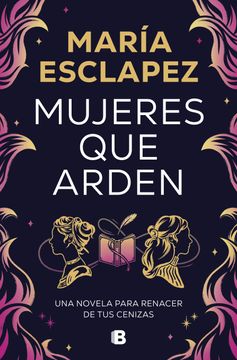 portada Mujeres que arden (in Spanish)