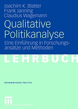 portada Qualitative Politikanalyse: Eine Einführung in Forschungsansätze und Methoden (en Alemán)
