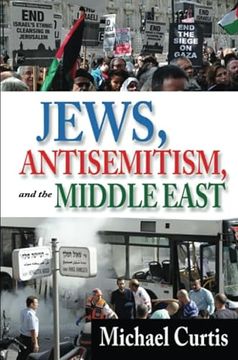 portada Jews, Antisemitism, and the Middle East (en Inglés)