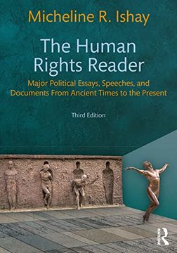 portada The Human Rights Reader: Major Political Essays, Speeches, and Documents From Ancient Times to the Present (en Inglés)