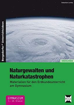 portada Naturgewalten und Naturkatastrophen: Materialien für den Erdkundeunterricht am Gymnasium (5. Bis 10. Klasse) (en Alemán)
