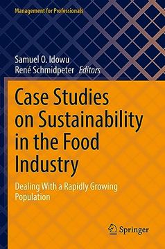 portada Case Studies on Sustainability in the Food Industry: Dealing with a Rapidly Growing Population (en Inglés)