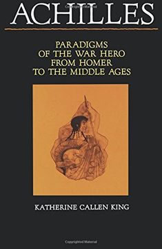 portada Achilles: Paradigms of the war Hero From Homer to the Middle Ages (in English)
