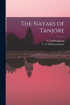 portada The Nayaks of Tanjore (in English)