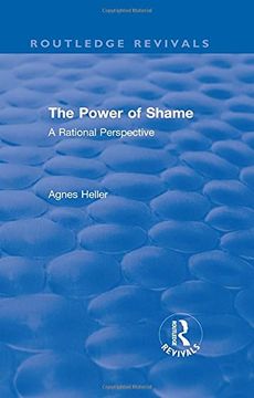 portada Routledge Revivals: The Power of Shame (1985): A Rational Perspective (in English)