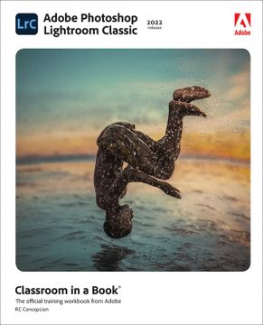 portada Adobe Photoshop Lightroom Classic Classroom in a Book (2022 Release) 