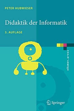 portada Didaktik der Informatik: Grundlagen, Konzepte, Beispiele (en Alemán)