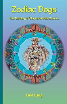 portada Zodiac Dogs: The Astrology of Dogs and Their Owners (en Inglés)