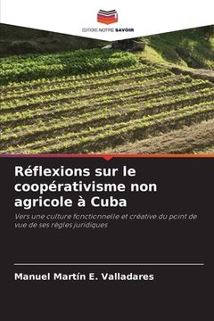 portada Réflexions sur le coopérativisme non agricole à Cuba (in French)