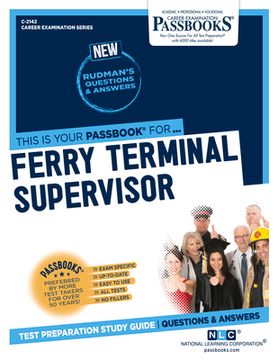 portada Ferry Terminal Supervisor (C-2142): Passbooks Study Guide Volume 2142 (en Inglés)