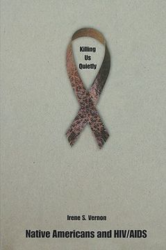 portada killing us quietly: native americans and hiv/aids (in English)