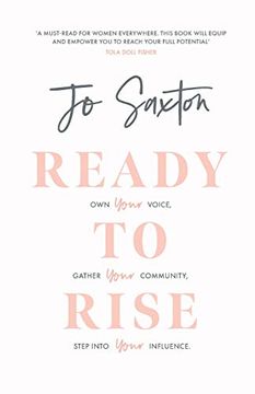 portada Ready to Rise: Own Your Voice, Gather Your Community, Step Into Your Influence 