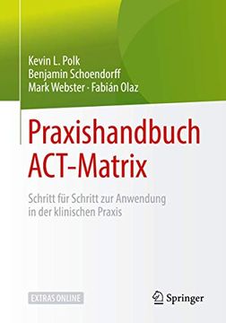 portada Praxishandbuch Act-Matrix: Schritt für Schritt zur Anwendung in der Klinischen Praxis (in German)