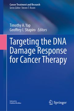 portada Targeting the DNA Damage Response for Cancer Therapy (en Inglés)