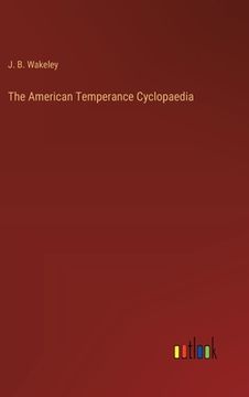 portada The American Temperance Cyclopaedia (en Inglés)