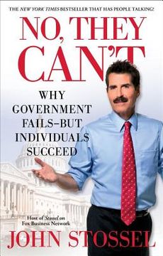 portada no, they can't: why government fails-but individuals succeed (en Inglés)