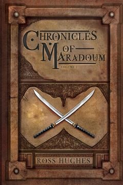 portada Chronicles of Maradoum Volume 1: A Fantasy Anthology (en Inglés)