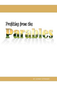 portada Profiting from the Parables (en Inglés)