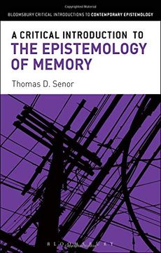 portada A Critical Introduction to the Epistemology of Memory (Bloomsbury Critical Introductions to Contemporary Epistemology) (en Inglés)