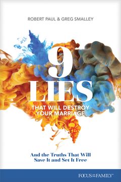 portada 9 Lies That Will Destroy Your Marriage: And the Truths That Will Save it and set it Free (in English)