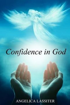 portada Confidence in God: Conquerors Through His Love (en Inglés)