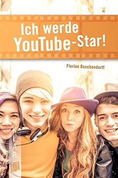 portada Ich Werde Youtube-Star! (K. L. A. R. -Taschenbuch) (in German)