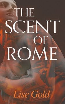 portada The Scent of Rome (in English)