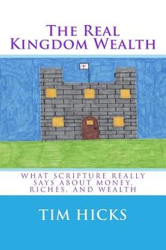 portada The Real Kingdom Wealth (en Inglés)