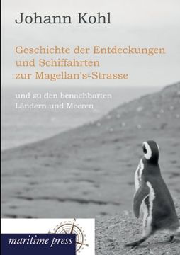 portada Geschichte Der Entdeckungen Und Schiffahrten Zur Magellan's-Strasse (German Edition)