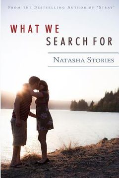 portada What We Search for (en Inglés)