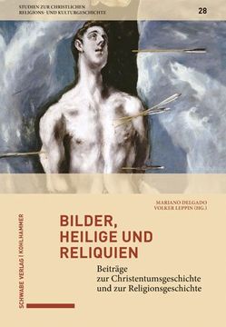 portada Bilder, Heilige Und Reliquien: Beitrage Zur Christentumsgeschichte Und Zur Religionsgeschichte (en Alemán)