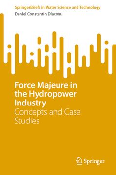 portada Force Majeure in the Hydropower Industry: Concepts and Case Studies (en Inglés)