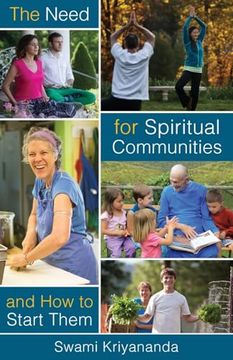 portada The Need for Spiritual Communities and how to Start Them (in English)