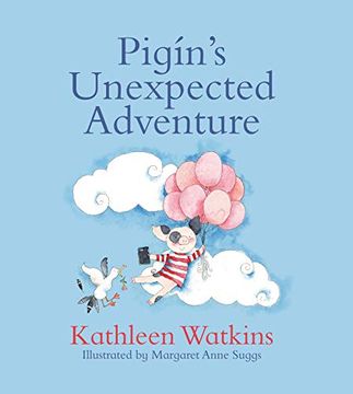 portada Pigín'S Unexpected Adventure (en Inglés)