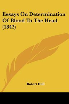 portada essays on determination of blood to the