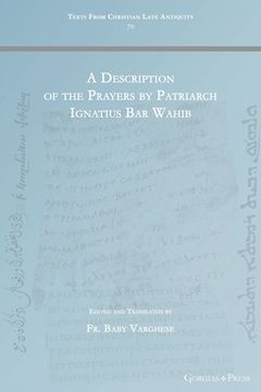portada A Description of the Prayers by Patriarch Ignatius Bar Wahib (en Inglés)