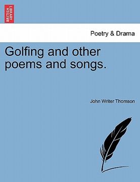 portada golfing and other poems and songs.